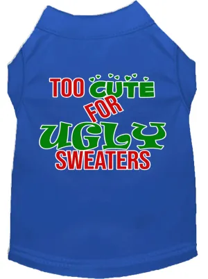 Too Cute For Ugly Sweaters Screen Print Dog Shirt Blue Xxxl