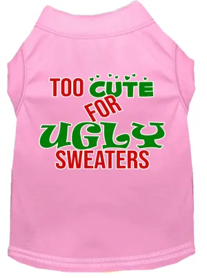 Too Cute For Ugly Sweaters Screen Print Dog Shirt Light Pink Xl